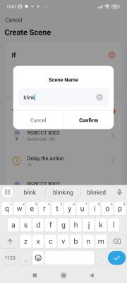 Creating a Scene in Tuya App Scene creation screen in the Tuya app with the name blink entered.