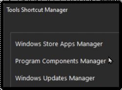 Zrzut ekranu narzędzia Tools Shortcut Manager z opcjami: Windows Store Apps Manager, Program Components Manager, Windows Updates Manager.