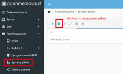 Interfejs OpenMediaVault z widokiem na dodanie systemu plików