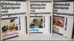 Trzy książki z serii Elektronika łatwiejsza niż przypuszczasz autorstwa Dietera Nührmanna