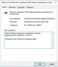 Toshiba - Nieznane urządzenie USB żądanie deskryptora urządzenia nie powiodło si Toshiba - Nieznane urządzenie USB żądanie deskryptora urządzenia nie powiodło si