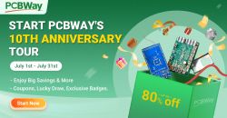 Promotional graphic for PCBWay's 10th anniversary featuring discounts up to 80%.