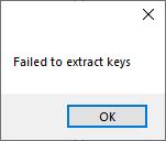 Error message stating Failed to extract keys with an OK button.