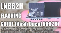 Close-up of an LN882H electronic module with text explaining the flashing process.