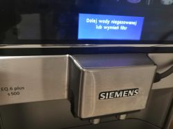 Siemens eq. 6 plus s500, add still water or replace the filter