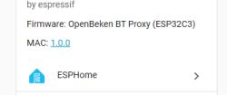 Screenshot showing a device list: “ESPHome”, OpenBeken BT Proxy firmware, and a MAC address.