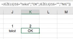Arkusz kalkulacyjny z formułą JEŻELI sprawdzającą wartość komórki.