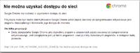chrome - Coś blokuje niektóre strony internetowe.