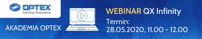 Webinar QX Infinity - Akademia Optex, 28.05.2020. Zarejestruj się Webinar QX Infinity - Akademia Optex, 28.05.2020. Zarejestruj się